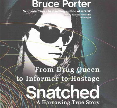 Cover for Bruce Porter · Snatched (CD) (2016)