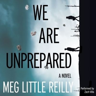 Cover for Meg Little Reilly · We Are Unprepared (CD) (2016)