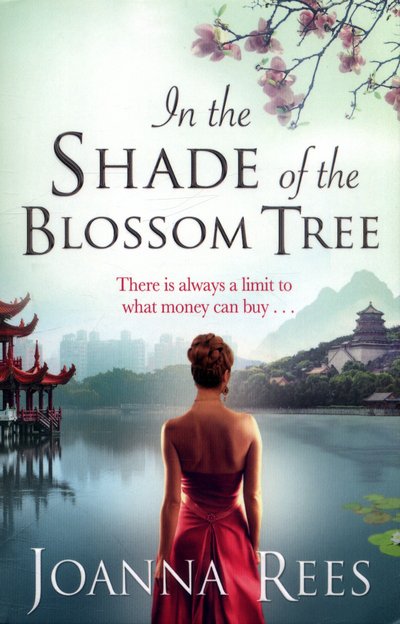 Cover for Joanna Rees · In the Shade of the Blossom Tree (Taschenbuch) [Main Market Ed. edition] (2017)