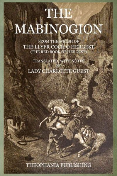 Cover for Lady Charlotte Guest · The Mabinogion: from the Welsh of the Llyfr Coch O Hergest (Paperback Book) (2015)