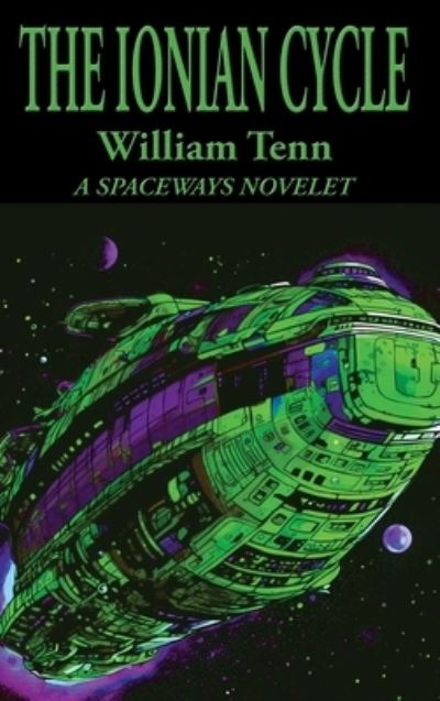 Cover for William Tenn · Ionian Cycle (Book) (2023)