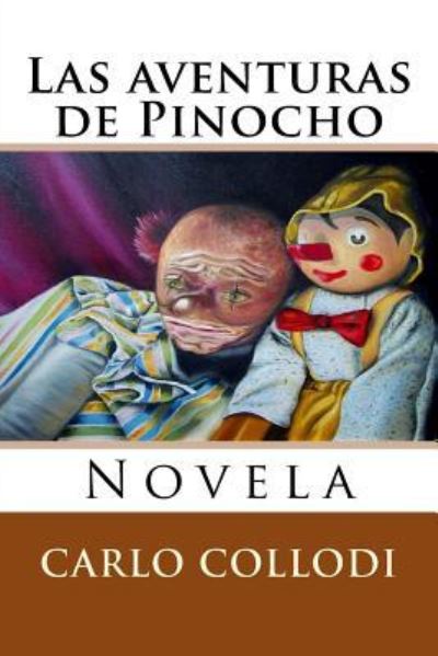 Cover for Rafael Calleja · Las aventuras de Pinocho (Paperback Book) (2015)