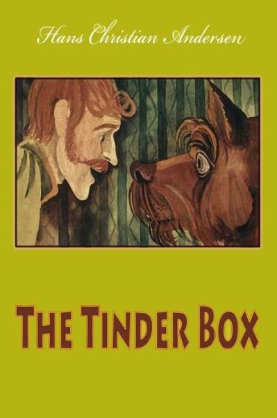 Cover for Hans Christian Andersen · The Tinder Box (Pocketbok) (2016)
