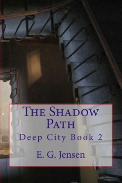 Cover for E G Jensen · The Shadow Path (Paperback Bog) (2016)