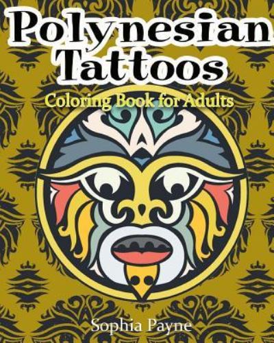 Cover for Polynesian Coloring Book · Polynesian Tattoos (Paperback Book) (2016)