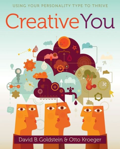 Cover for Otto Kroeger · Creative You: Using Your Personality Type to Thrive (Paperback Book) [Original edition] (2013)