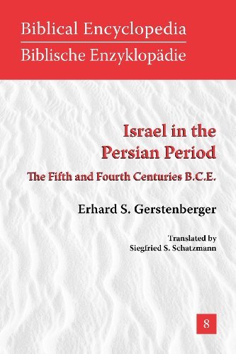Cover for Erhard S. Gerstenberger · Israel in the Persian Period: The Fifth and Fourth Centuries B.C.E. (Pocketbok) (2011)