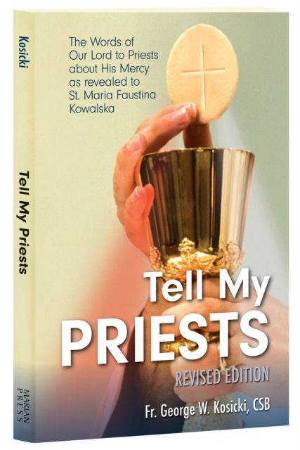 Cover for George Kosicki · Tell My Priests (Paperback Book) (2009)