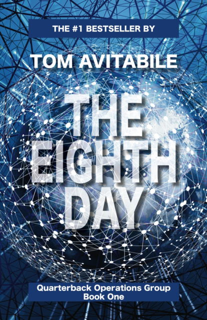 Cover for Tom Avitabile · The Eighth Day - Quarterback Operations Group (Paperback Book) [2nd edition] (2025)