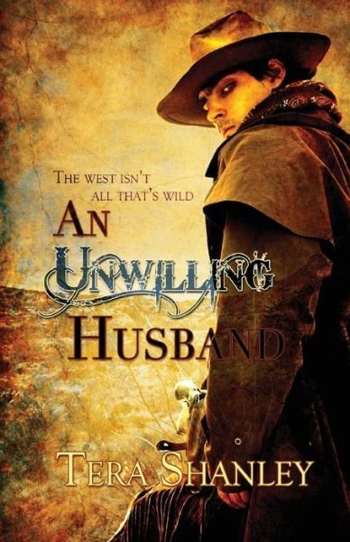 Cover for Tera Shanley · An Unwilling Husband (Paperback Bog) (2014)