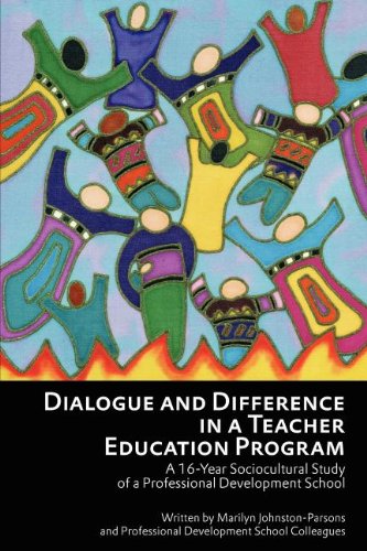 Cover for Marilyn Johnston-parsons · Dialogue and Difference in a Teacher Education Program: a 16 -year Sociocultural Study of a Professional Development School (Paperback Book) (2012)