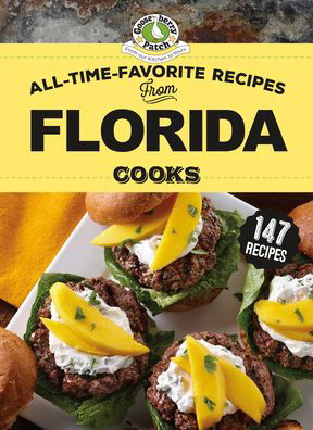 Cover for Gooseberry Patch · All-Time-Favorite Recipes From Florida Cooks - Regional Cooks (Hardcover Book) (2020)