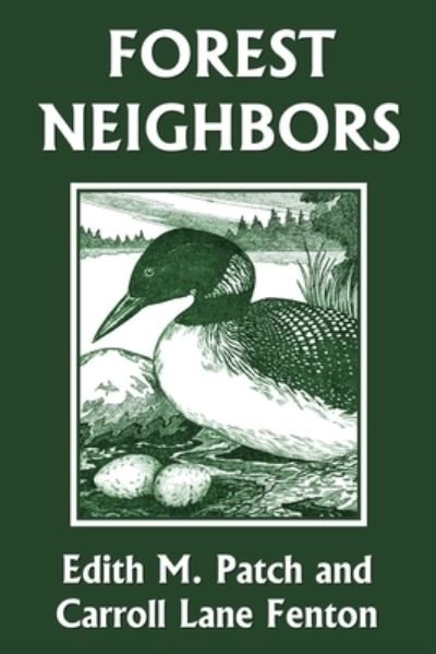 Cover for Edith M Patch · Forest Neighbors (Yesterday's Classics) (Pocketbok) (2022)