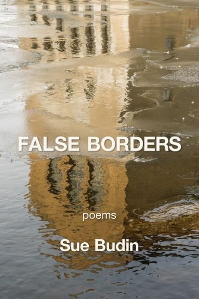 Cover for Sue Budin · False Borders (Bok) (2022)