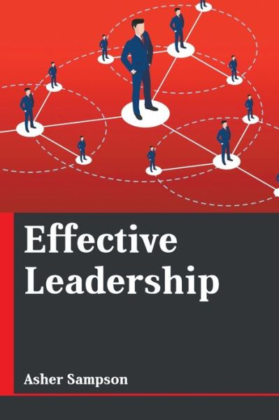 Cover for Asher Sampson · Effective Leadership (Hardcover Book) (2020)