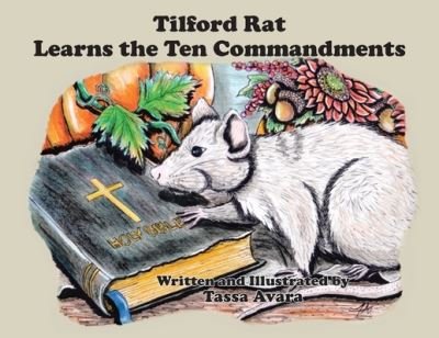 Cover for Tassa Avara · Tilford Rat Learns the Ten Commandments (Paperback Bog) (2019)