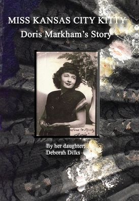 Cover for Deborah Dilks · Miss Kansas City Kitty (Hardcover Book) (2020)
