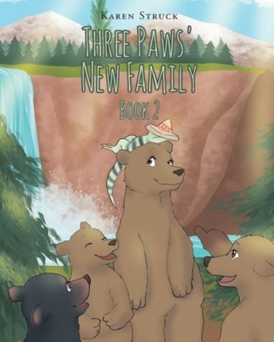 Cover for Karen Struck · Three Paws' New Family (Paperback Book) (2021)
