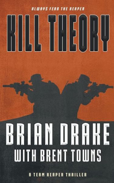 Cover for Brian Drake · Kill Theory (Paperback Book) (2020)