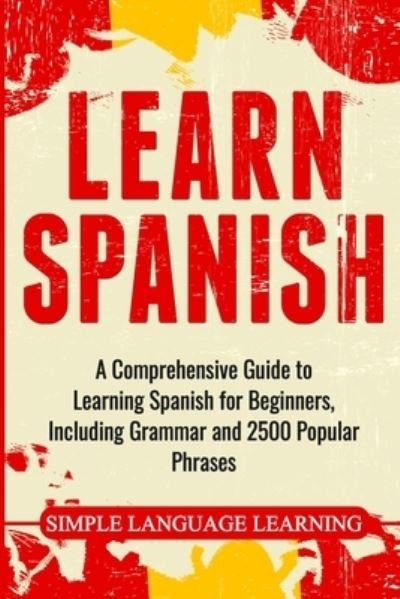 Cover for Simple Language Learning · Learn Spanish (Paperback Book) (2020)