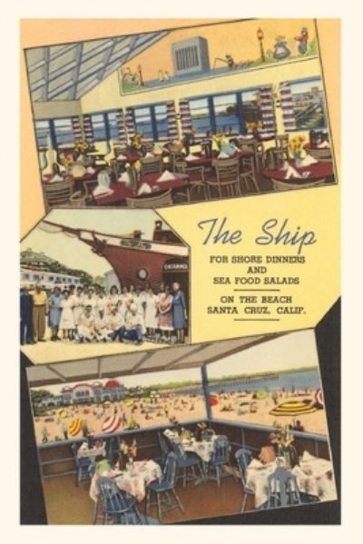 Cover for Found Image Press · Vintage Journal the Ship Restoraunt, Santa Cruz (Book) (2022)