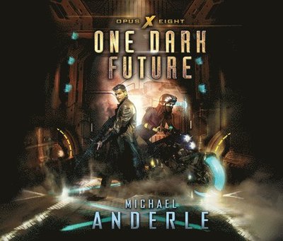 Cover for Michael Anderle · One Dark Future (CD) (2020)