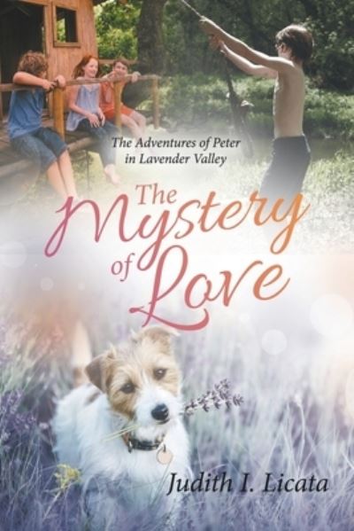 Cover for Judith I. Licata · Mystery of Love (Book) (2022)
