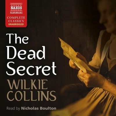 Cover for Wilkie Collins · The Dead Secret Lib/E (CD) (2020)