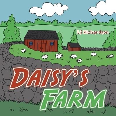 Cover for Lj Richardson · Daisy's Farm (Paperback Book) (2021)