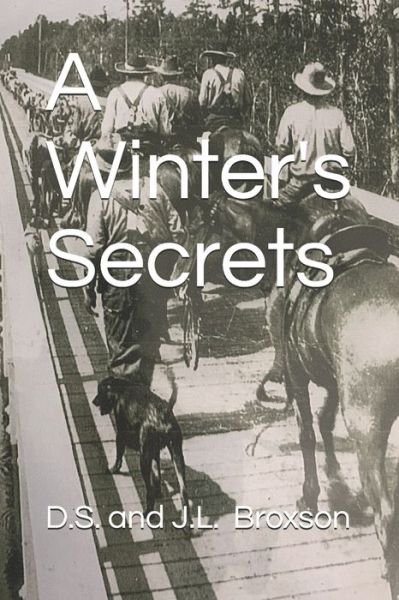 Cover for J L Broxson · A Winter's Secrets (Paperback Bog) (2020)