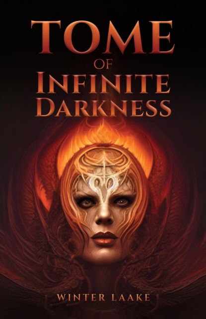 Winter Laake · Tome of Infinite Darkness (Paperback Book) (2024)