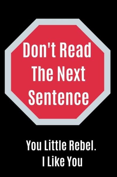 Cover for Jeelan Jones · Don't Read The Next Sentence (Paperback Book) (2019)