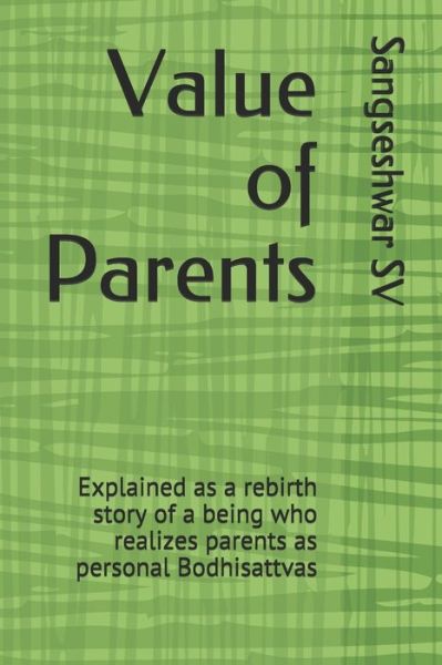 Cover for Sangseshwar Sv · Value of Parents (Paperback Book) (2019)