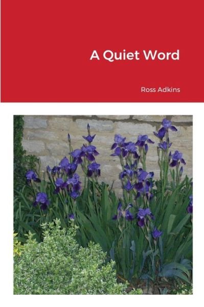 Cover for Ross Adkins · A Quiet Word (Pocketbok) (2021)