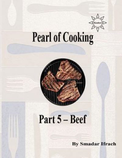 Cover for Smadar Ifrach · Pearl of Cooking (Paperback Bog) (2018)