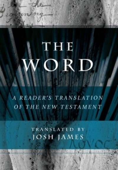 Josh James · The Word (Hardcover bog) (2021)