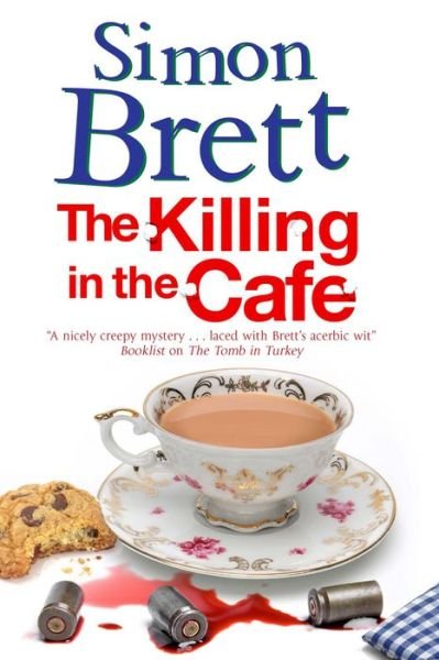 Cover for Simon Brett · The Killing in the Cafe - A Fethering Mystery (Paperback Book) [Main edition] (2016)
