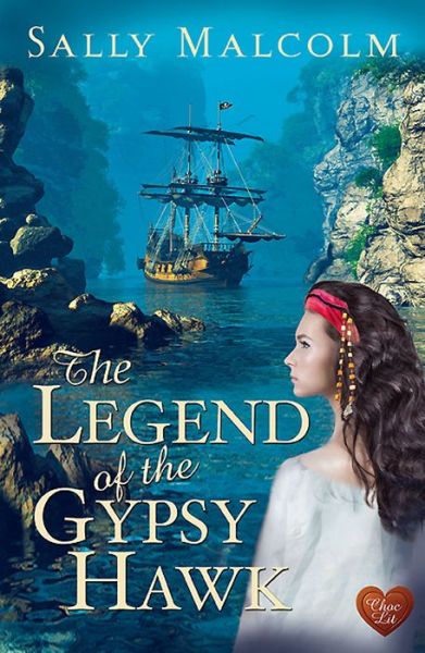 Cover for Sally Malcolm · Legend of the Gypsy Hawk (Pocketbok) (2016)