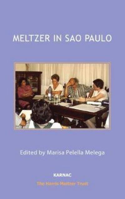 Cover for Donald Meltzer · Meltzer in Sao Paulo - The Harris Meltzer Trust Series (Pocketbok) (2017)