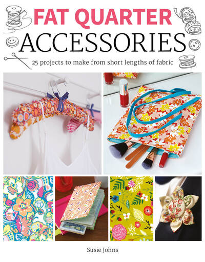 Cover for S Johns · Fat Quarter: Accessories (Paperback Book) (2020)