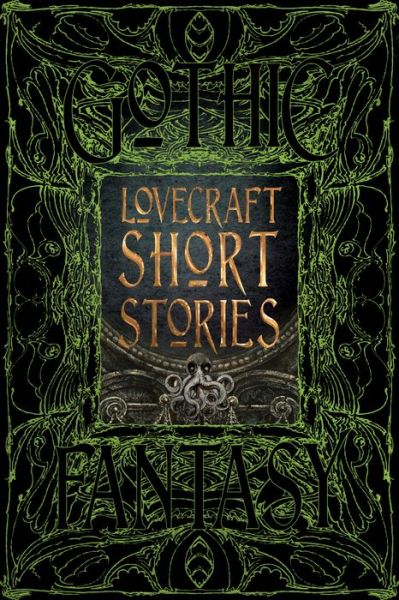 Cover for H.P. Lovecraft · Lovecraft Short Stories - Gothic Fantasy (Inbunden Bok) [New edition] (2017)