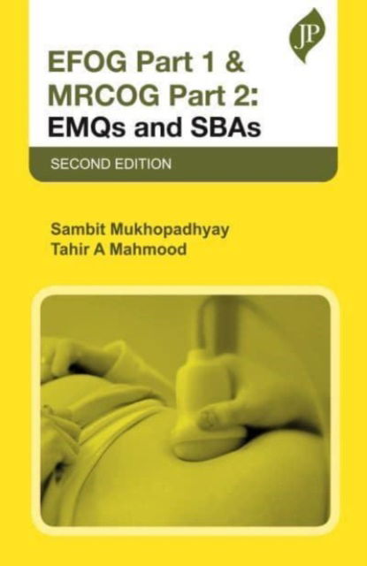 Cover for Sambit Mukhopadhyay · EFOG Part 1 &amp; MRCOG Part 2: EMQs and SBAs (Paperback Bog) [2 Revised edition] (2023)