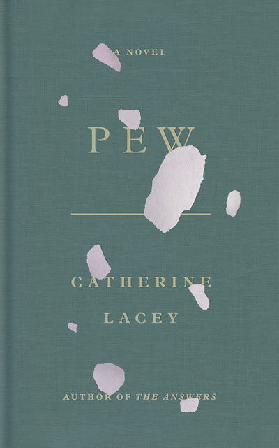 Cover for Catherine Lacey · Pew A Novel (CD) (2020)