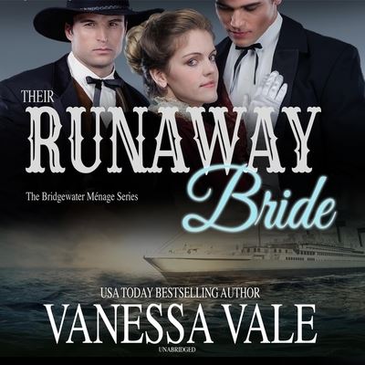 Cover for Vanessa Vale · Their Runaway Bride (CD) (2021)