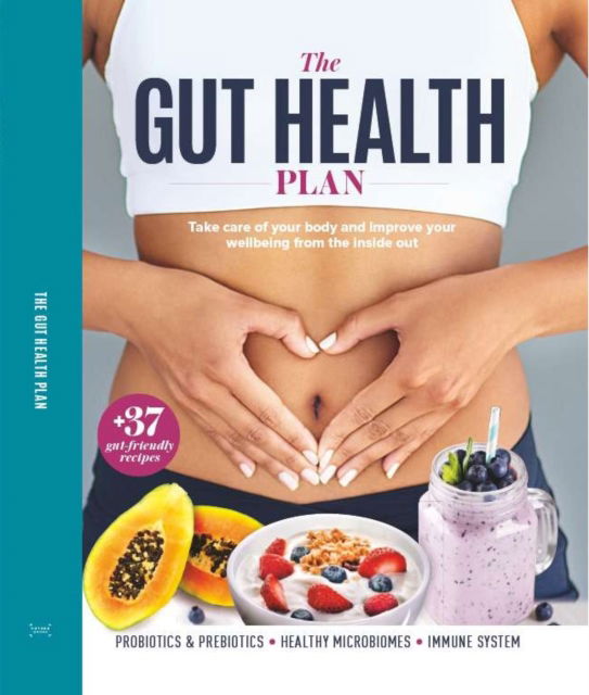 Cover for Future Publishing · The Gut Health Plan (Inbunden Bok) (2024)