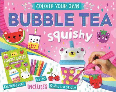 Colour Your Own Bubble Tea Squishy - Make Believe Ideas - Książki - Make Believe Ideas - 9781805444657 - 1 kwietnia 2024