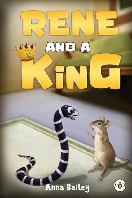 Cover for Anna Bailey · Rene and A King (Pocketbok) (2023)