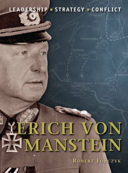 Cover for Robert Forczyk · Erich von Manstein - Command (Paperback Book) (2010)