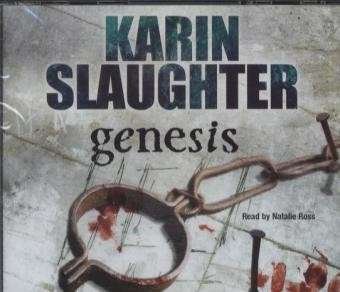 Cover for Karin Slaughter · Genesis: The Will Trent Series, Book 3 - The Will Trent Series (Audiobook (CD)) [Abridged edition] (2009)