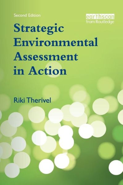 Cover for Riki Therivel · Strategic Environmental Assessment in Action (Paperback Book) (2010)